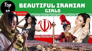 PERSIAN GIRLS  Top 10 Most Beautiful Girls From Iran [upl. by Niels]