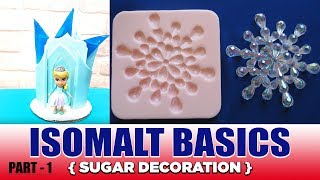 Isomalt Basics  Part 1 Sugar Decorations  Cake Decorating Tutorials [upl. by Aeli]