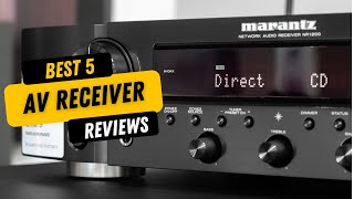 ✅ BEST 5 AV Receiver Reviews  Top 5 Best AV Receiver  Buying Guide [upl. by Ahsaret]