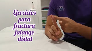 Ejercicios para FRACTURA FALANGE DISTAL MANO [upl. by Barbie253]