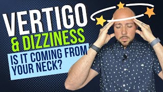 Vertigo and Dizziness Is your neck the problem Home Test and Treatment  Dr Matthew Posa [upl. by Hcire]