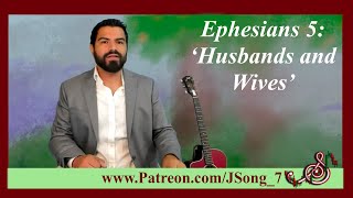 Chartroom Bible Reading  Part 1amp2  Ephesians 5 Wives and Husbands [upl. by Ziguard]