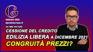 CESSIONE DEL CREDITO ultime notizie  asseverazione prezzi edilizia libera pagata a dicembre 2021 [upl. by Jens852]