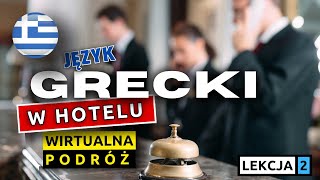 Język Grecki przed Wyjazdem na Wakacje  18 Przydatnych Zwrotów w Greckim Hotelu i Pensjonacie [upl. by Ronna]