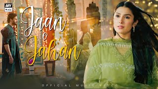 JAAN E JAHAN  Music Video  Rahat Fateh Ali Khan  Hamza Ali Abbasi  Ayeza Khan  ARY Musik [upl. by Maltzman]