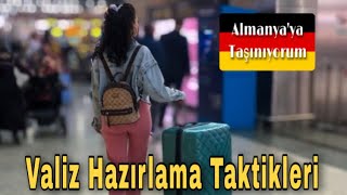 Yurt Dışına Taşınma Valizi Hazırlamak İçin Taktikler  Almanyaya Taşınıyorum [upl. by Alekat]