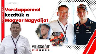 Verstappennel kezdtük a Magyar Nagydíjat [upl. by Clarhe922]