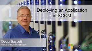 Deploying an Application in SCCM [upl. by Ishii139]