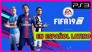 FIFA 19 PS3 PKG NO HAN amp CARPETA ESPAÑOL LATINO 🎮❤️ [upl. by Malita]