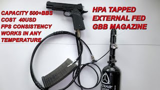 Airsoft HPA Tapped External Fed Magazine for HICapa [upl. by Michaeline]