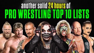 Another Solid 24 HOURS Of Pro Wrestling Top 10 Lists [upl. by Swihart]