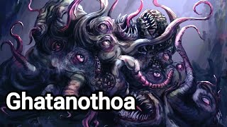 Ghatanothoa Great Old Ones and The Demon God  The Lovecraftian Mythos [upl. by Yendor]