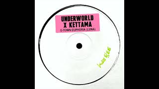 UNDERWORLD X KETTAMA  gtown euphoria luna [upl. by Noruq]