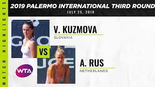 Viktoria Kuzmova vs Arantxa Rus  2019 Palermo International Second Round  WTA Highlights [upl. by Yesrej335]