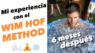 ⛄Método Wim Hof BENEFICIOS después de 6 MESES y Mi EXPREIENCIA 🧊 [upl. by Ayekam]