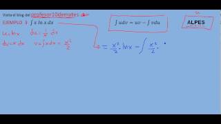 Integrales por partes 04 ejemplo 3 x por logaritmo [upl. by Aidualc716]