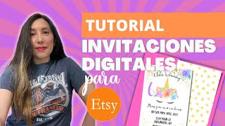 TUTORIAL INVITACIONES DIGITALES PARA ETSY Proceso en Canva y Subida a Etsy paso a paso [upl. by Richarda74]