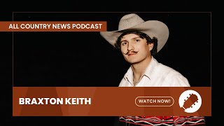 Country Musics Braxton Keith talks about his song quotCozyquot [upl. by Yesnil]