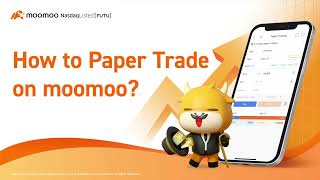 How to Paper Trade on moomoo [upl. by Powder525]