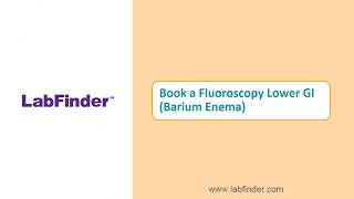 LabFinder Fluoroscopy Lower GIBarium Enema [upl. by Nace]