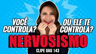 Como controlar a ansiedade e o nervosismo [upl. by Idolem]