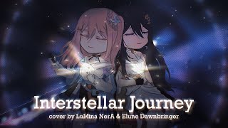 LuMina NerA  ft‪EluneDawnbringer Interstellar Journey  Honkai Star Rail cover [upl. by Filbert]