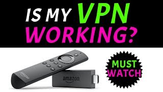 HOW TO CHECK YOUR VPN IS WORKING 🔐 AMAZON FIRESTICK amp FIRE TV 2020 [upl. by Nereil]