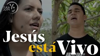 Jesús está Vivo  Marco López  Yuli y Josh  Cover  Música Católica [upl. by Zuckerman677]