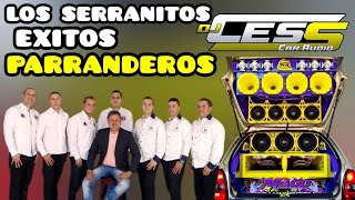 LOS SERRANITOS MIX DJ CESS CAR AUDIO [upl. by Standice]