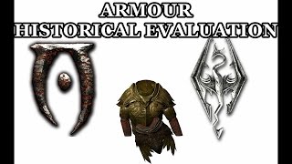 Armour Historical Evaluation in Skyrim and Oblivion [upl. by Aiceled911]