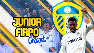 Hes name is Junior Junior Firpo  Leeds chant WITH LYRICS [upl. by Nnylassej254]