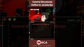 Mastering Control Structures in JavaScript A Comprehensive Guide js javascript controlstatements [upl. by Kath]