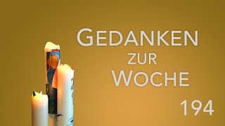 Lieblingsgast Gedanken zur Woche  03112024 [upl. by Cuda]