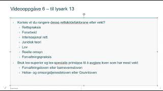Videooppgåve 6 til innføringskurs i juridisk metode [upl. by Adnuhsal]