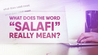 What Does The Word quotSalafiquot REALLY Mean 1 Manhaj Mondays [upl. by Filemon]