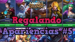 Regalando Apariencias 5Mobile Legends 2018Es dificil regalar apariencias v [upl. by Cohbert]