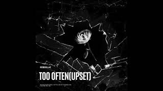 Too OftenUpset [upl. by Eibot889]