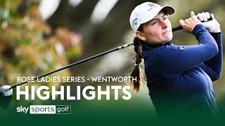 HIGHLIGHTS Rose Ladies Series  Wentworth Golf Club [upl. by Lledyl]