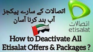 Etisalat Packages and Offers Deactivate Krne Ka Tarika  How to Close All Etisalat Packages 2021 [upl. by Ela]