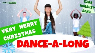 Very Merry Christmas  SING amp DANCEALONG VIDEO  With Motions Actions and Lyrics [upl. by Einra]