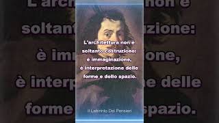 5 delle frasi più belle di Francesco Borromini citazioni perte citazionifamose [upl. by Nayab527]