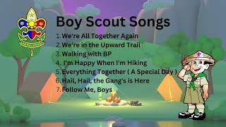 Boy Scout Songs [upl. by Duarte]