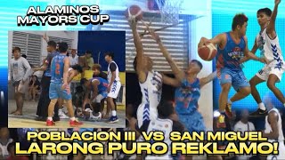 POBLACION III VS SAN MIGUEL  ALAMINOS MAYORS CUP JRS [upl. by Rexfourd]