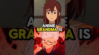 OVERPOWERED ANIME GRANDMA 😍 [upl. by Araek]