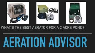 The Best Aerators For A 2 Acre Pond [upl. by Gratia]