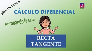 Recta tangente Selectividad MCPV1819OrdA3 Matemáticas II EAU UPVEHU [upl. by Bravar160]