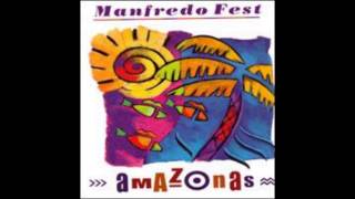 Amazonas  Manfredo Fest [upl. by Neeli995]