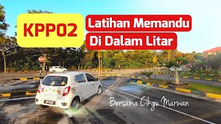 Latihan Memandu Di Dalam Litar KPP02 [upl. by Adnoral]