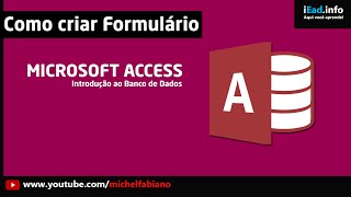 Microsoft Access  Aula 05  Como criar formulários no Access  Prática [upl. by Ennirac722]