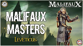 Malifaux Masters Leveticus Outcasts [upl. by Foskett588]